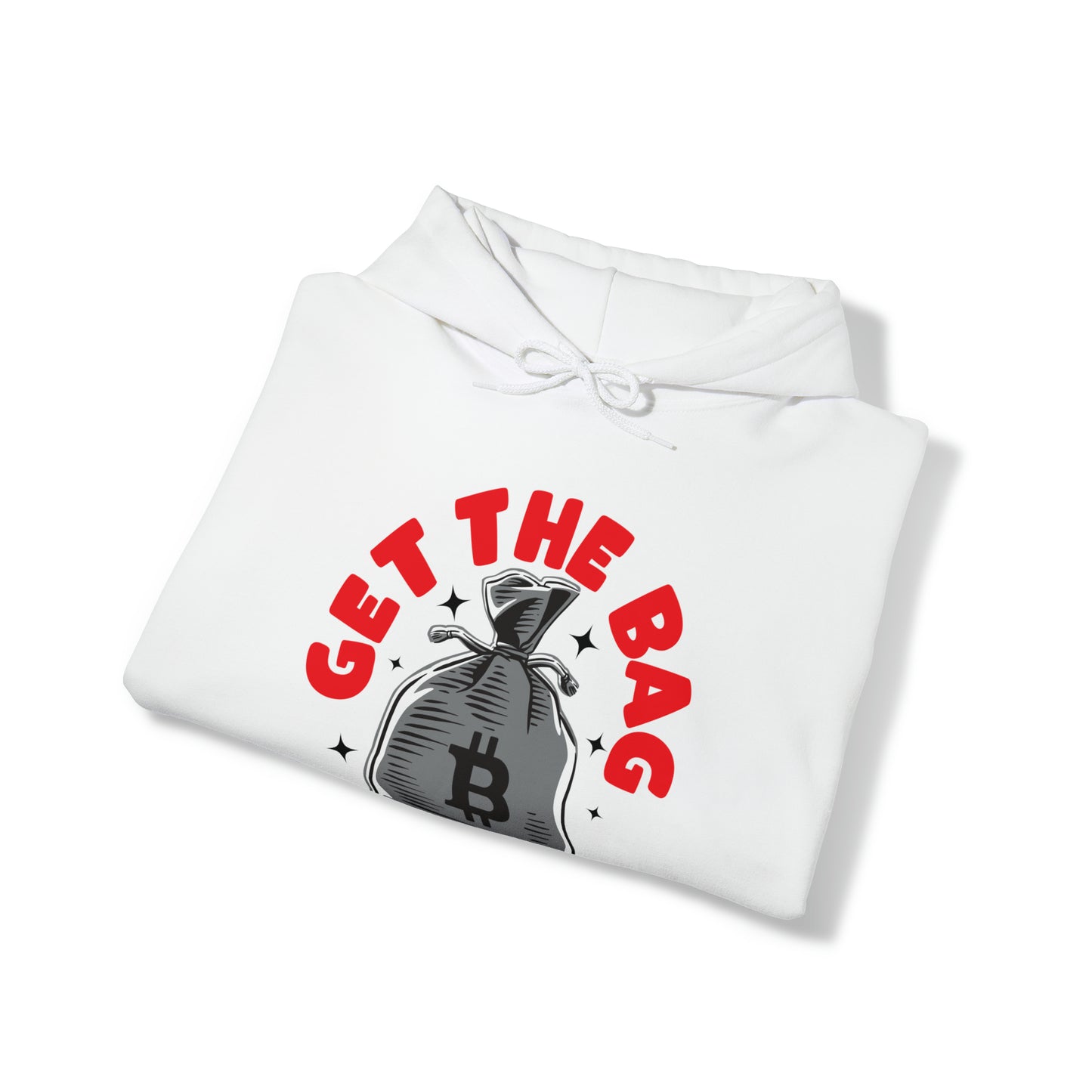 Get To The Bag Hooded Sweatshirt